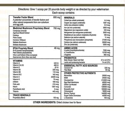 Vet Immune Professional Powder is formulated for therapeutic use in animals as an adjunct to chemotherapy, surgery, or radiation.